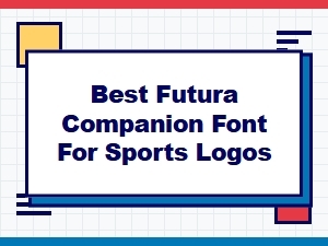 The Best Companion Font for Futura in Sports Logos